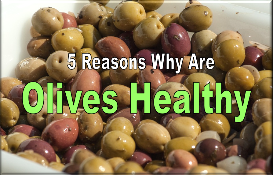 olives-healthy olives-healthy