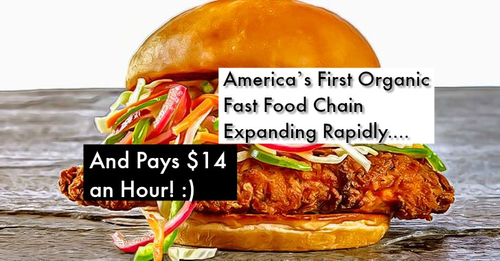 first organic fast food chain first organic fast food chain