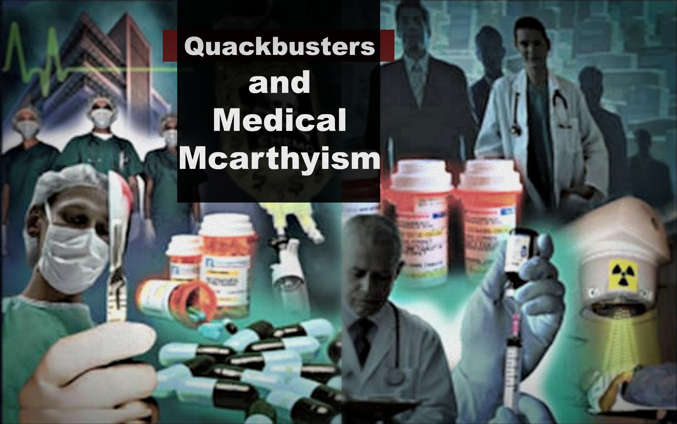 medical mcarthyism medical mcarthyism