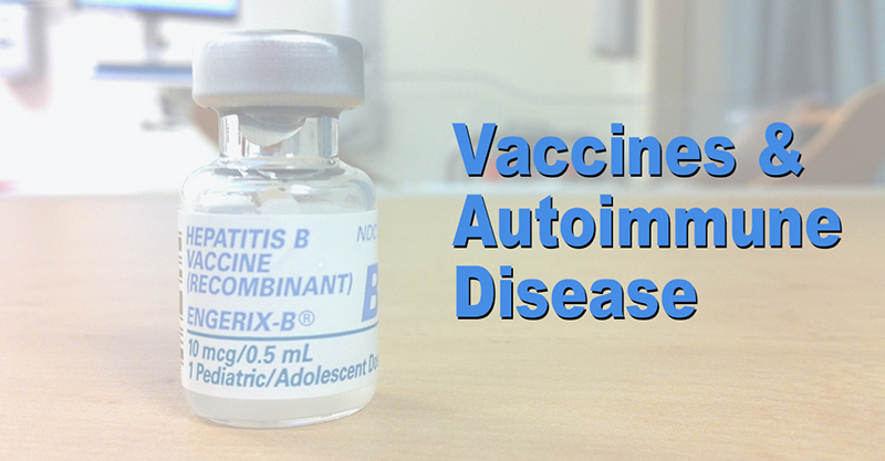 03-20-Vaccine_Auto-Immune_Featured_Image