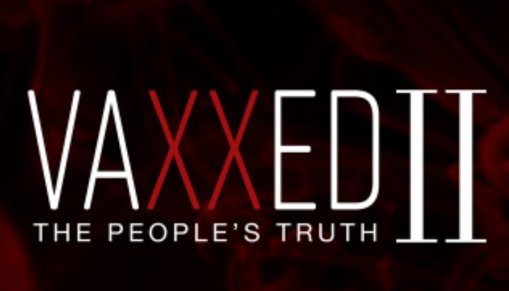 vaxxed II