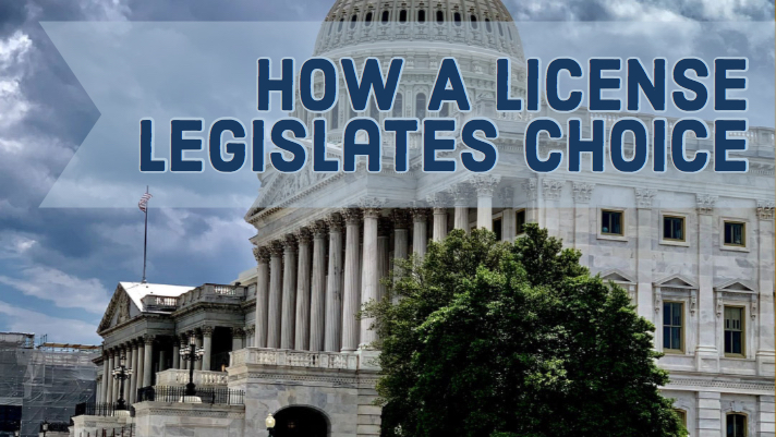 How A License Legislates Choice