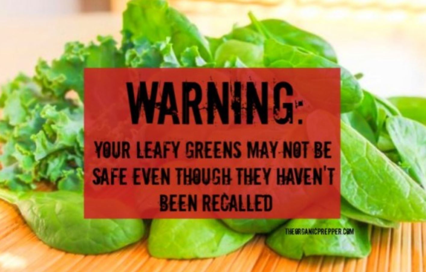 leafy greens warning