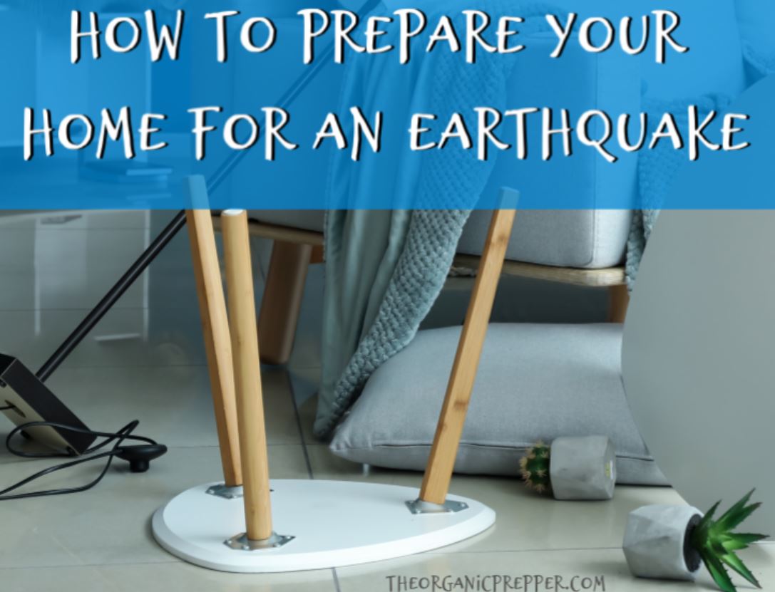 How to Prepare Your Home for an Earthquake
