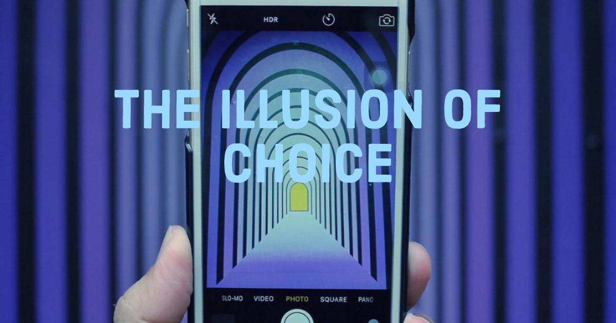 Illusion of choice cover Illusion of choice cover