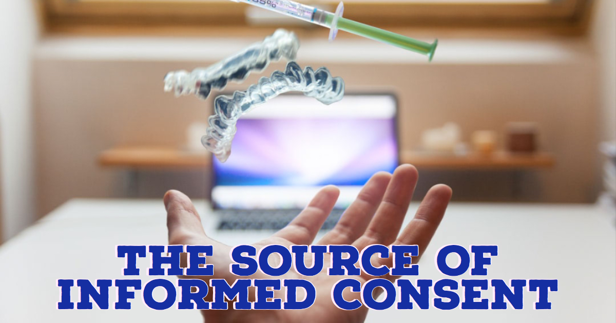 The Source of Informed Consent The Source of Informed Consent