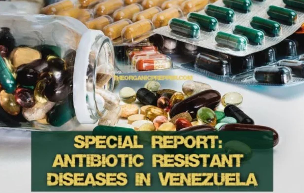 antibiotic resistant diseases venezuela