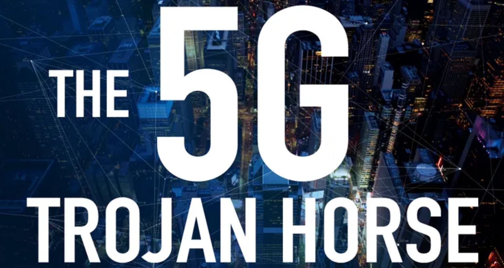 5G trojan horse 5G trojan horse