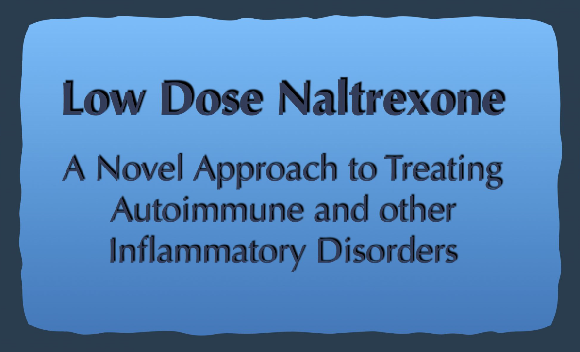 Low Dose Naltrexone