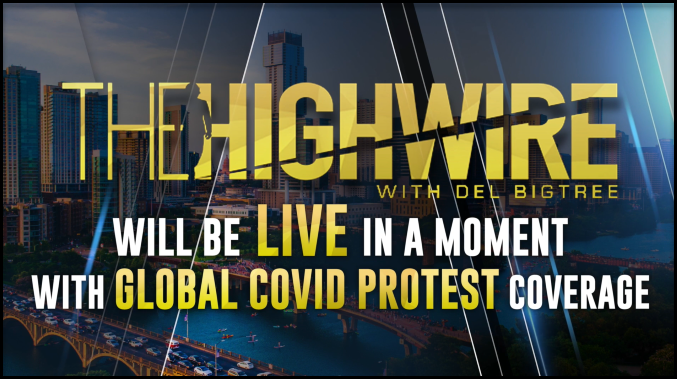The HighWire Global Protest